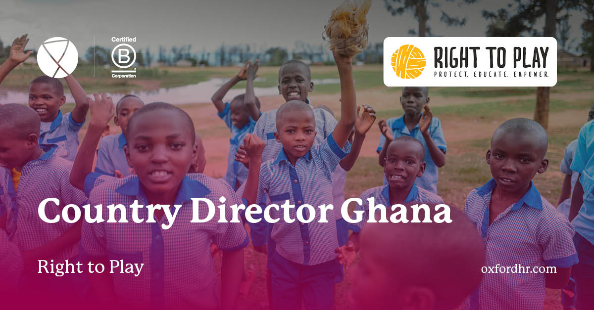 Right to Play – Country Director Ghana